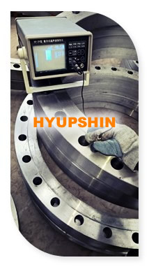 ultrasonic (UT) testing for flanges, jinan hyupshin flanges co., ltd